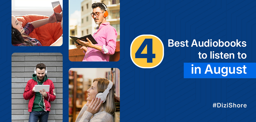 4 Best Audiobooks to listen to in August